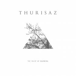 Thurisaz (BEL) : The Pulse of Mourning